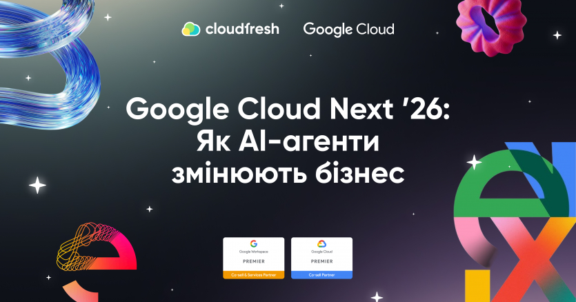 Google Cloud Next ’26: Як AI-агенти змінюють бізнес