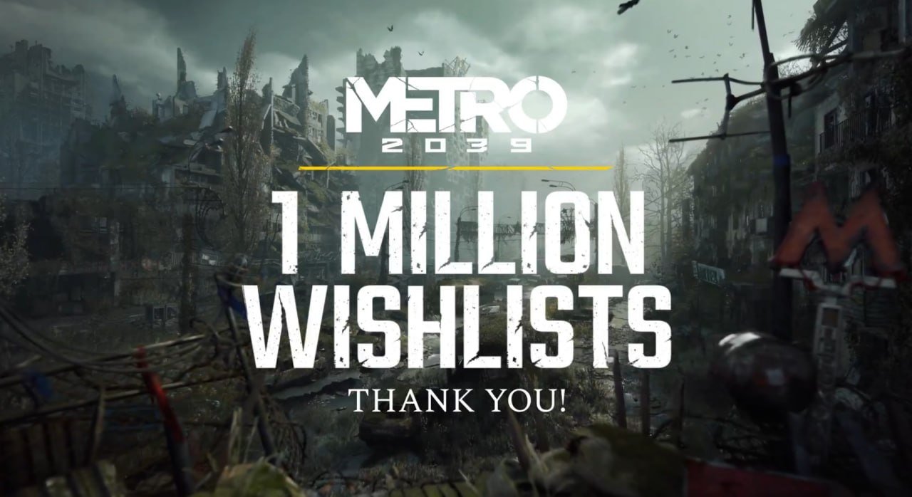 Metro 2039 додали мільйон разів у вішліст Steam
